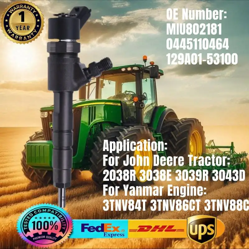 

MIU802181 0445110464 129A01-53100 Common Rail Fuel Injector for Yanmar Engine 3TNV84T 3TNV88C John Deere Tractor 2038R 3038E
