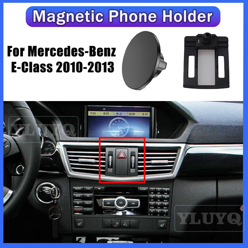

For Mercedes E-Class E200 E300 W212 2010-2013 Car magnetic phone holder Gravity navigation stand 360° rotatable Car accessories