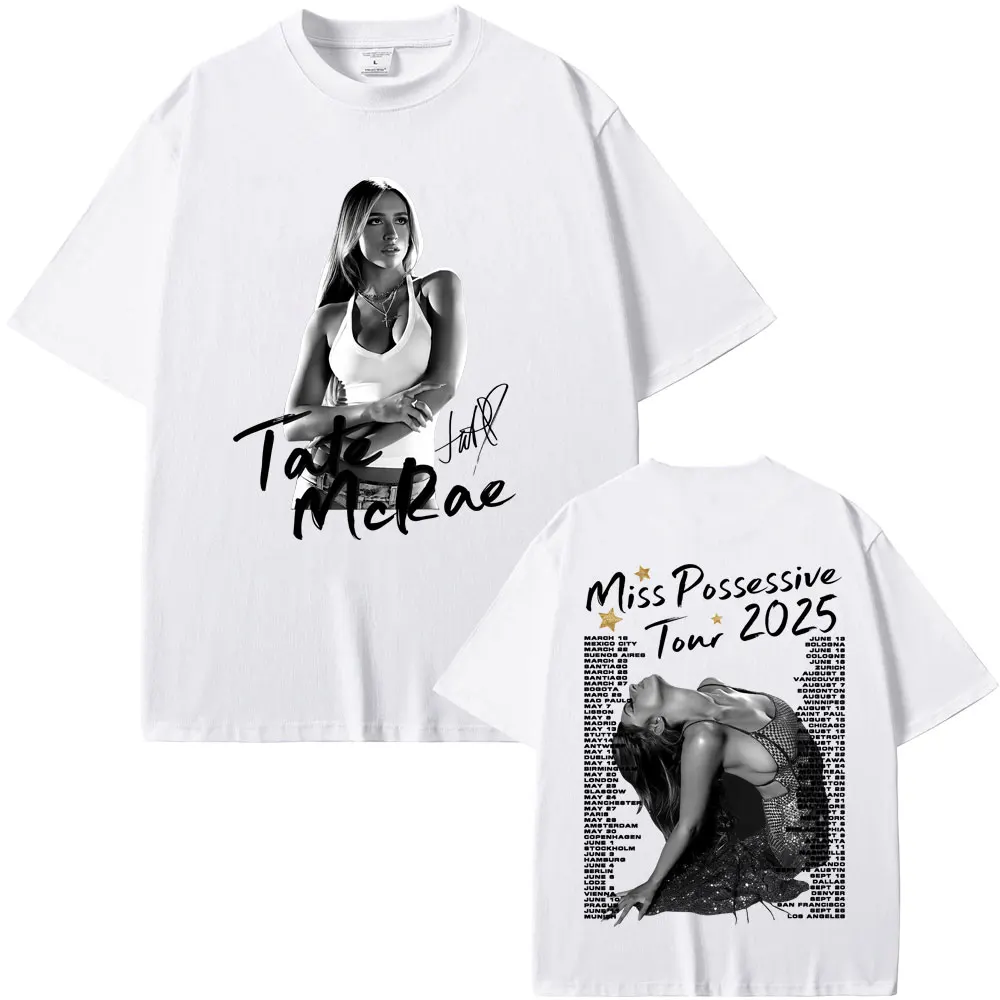 นักร้อง Tate McRae Miss Possessive So Close To What Tour 2025 เสื้อยืดผู้ชายผู้หญิงเสื้อผ้าแฟชั่น Pop เพลง T เสื้อ Lover ของขวัญ