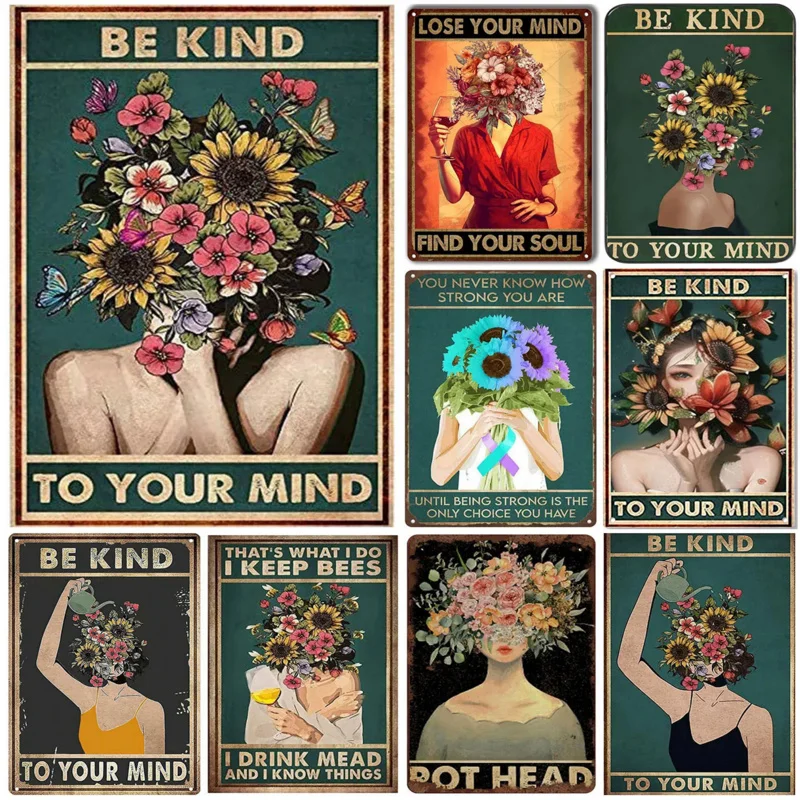 Tin Sign be Kind to Your Mind Metal Poster Retro Wall Bathroom Vintage Decor Home for Gate Garden Bars Restaurants Cafes Office