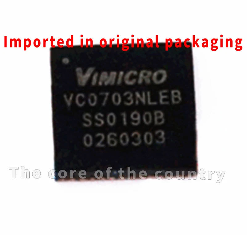 

10 Vc0703Nleb Qfn48 Package Integrated Circuits Micro-Image Processing Chips Original Imported