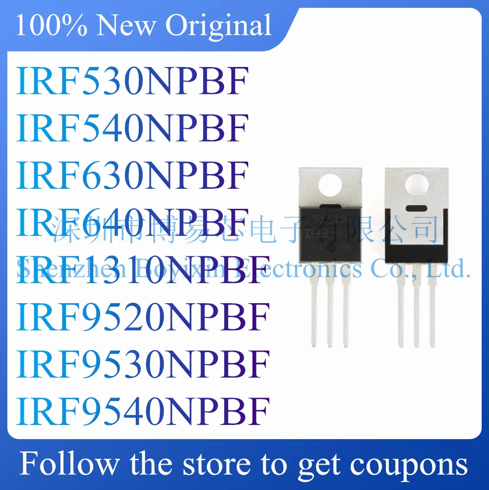 

NEW IRF530NPBF IRF540NPBF IRF630NPBF IRF640NPBF IRF1310NPBF IRF9520NPBF IRF9530NPBF IRF9540NPBF.