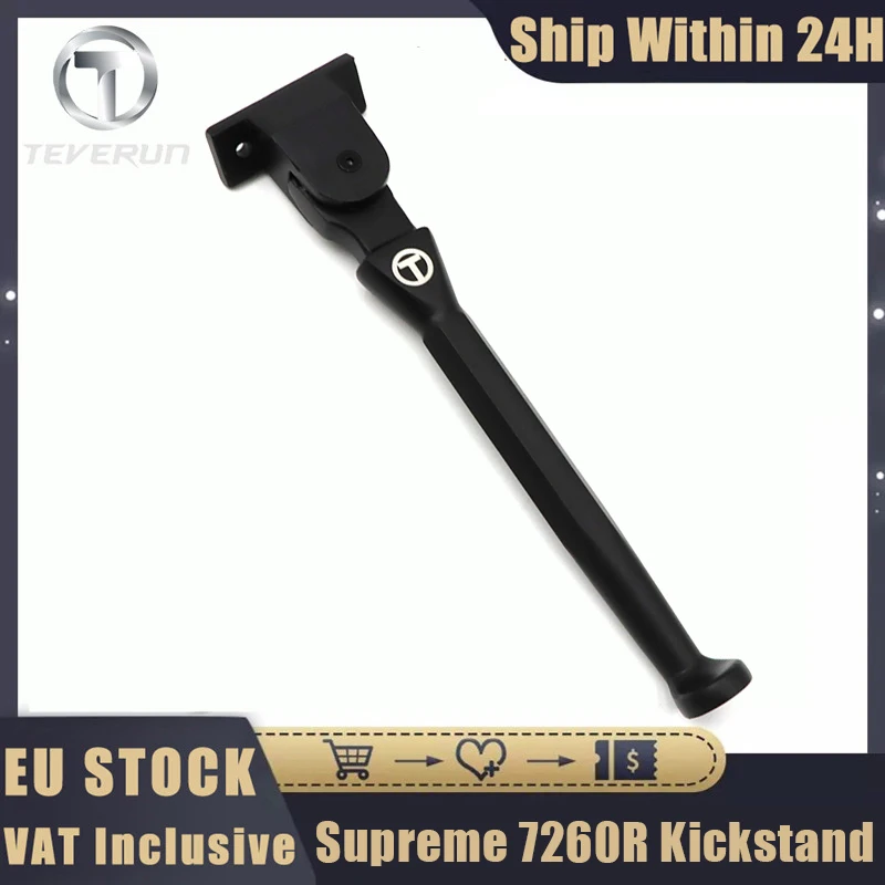 Original Kickstand For Teverun FighterSupreme 7260R Electric Scooter Aluminum Alloy Parking Bracket Foot Support Accessories