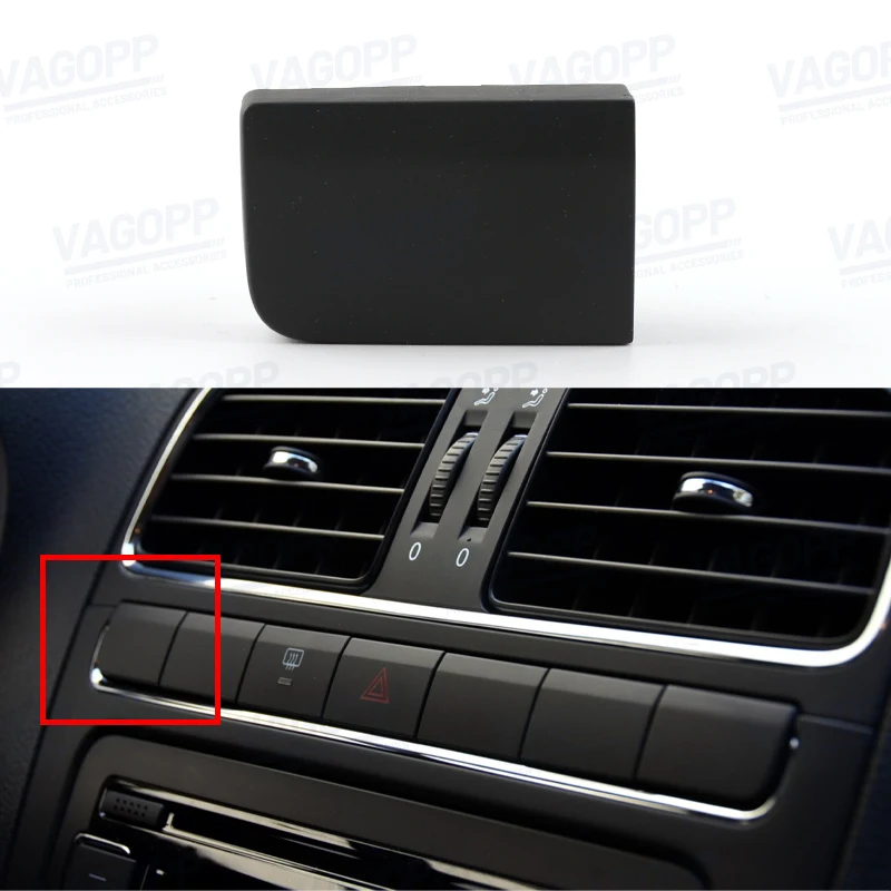 Original Car Center Console Blank Button Cover For Volkswagen Polo 2011-2013 Switch Button Trim Cover-Emergency Light Switch