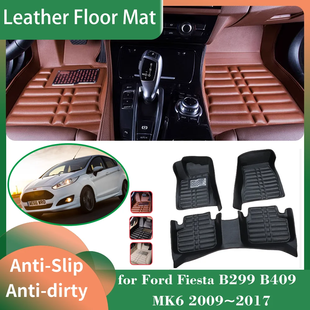 

Car Leather Floor Mat for Ford Fiesta B299 B409 MK6 2009~2017 2010 Foot Interior Liner Waterproof Carpet Pad Custom Accessories