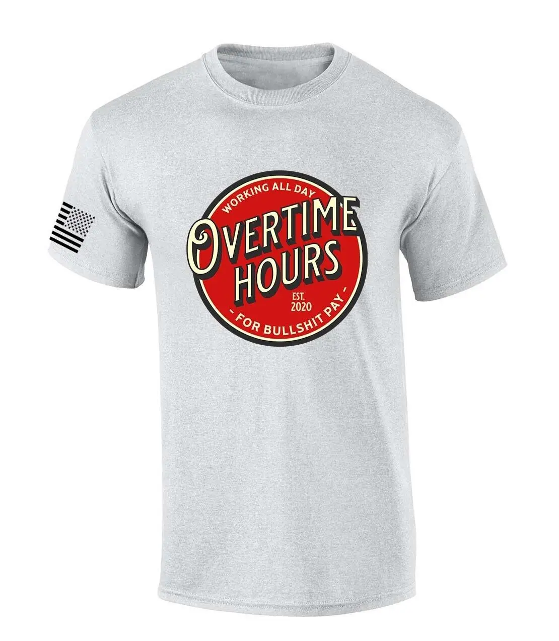 

Mens Country Music T Shirt Working Overtime Hours For Bullsh Pay Est 2020