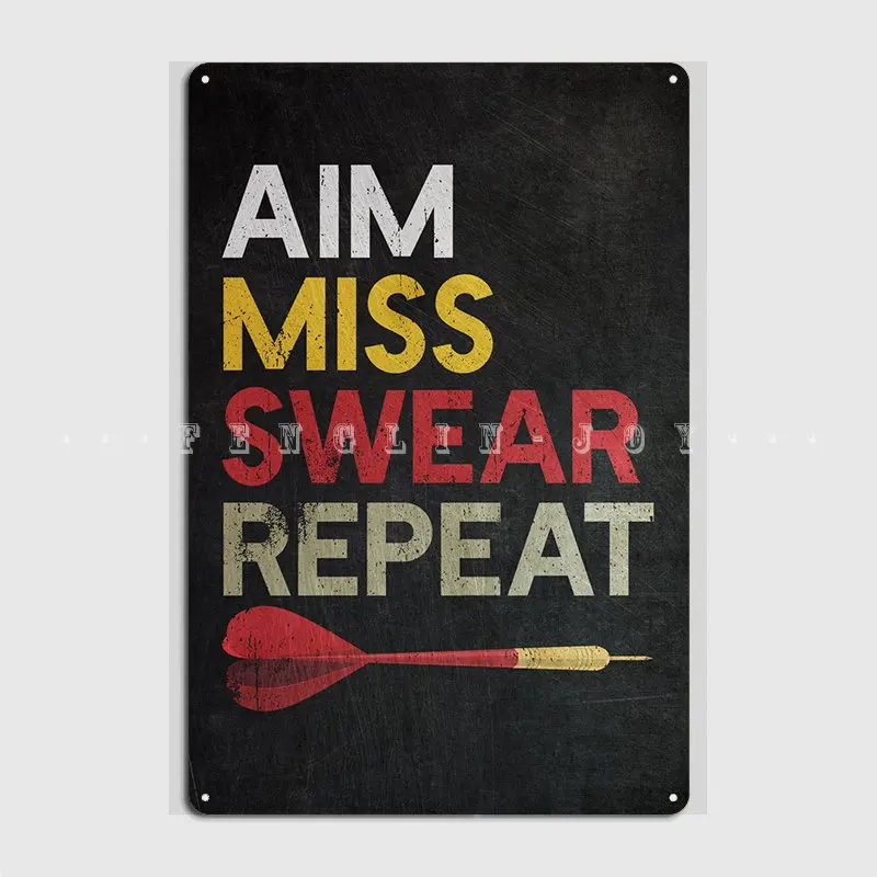 Aim Miss Swear Repeat Metal Sign Cinema Garage Living Room Plaques Custom Tin Sign Poster