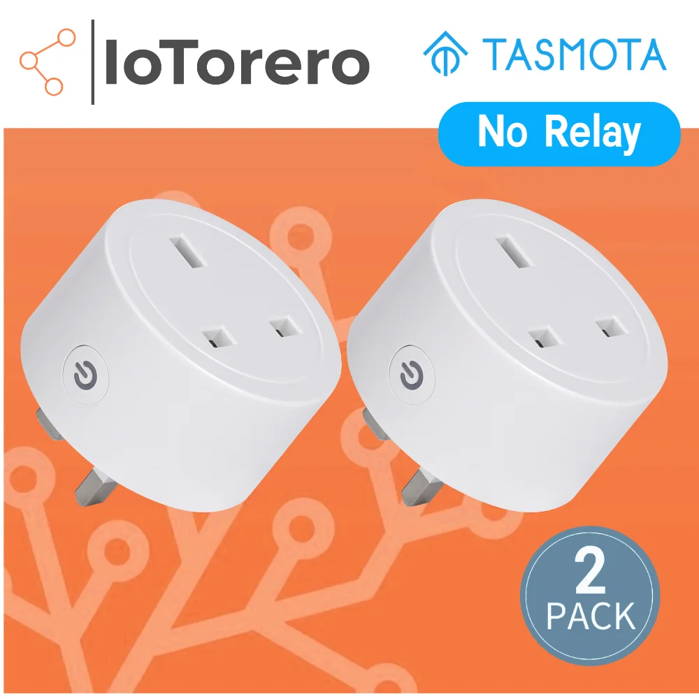 

IoTorero UK 2 PACK Tasmota & MQTT No Relay Plug Consumption Monitoring 16A Works With Home Assistant