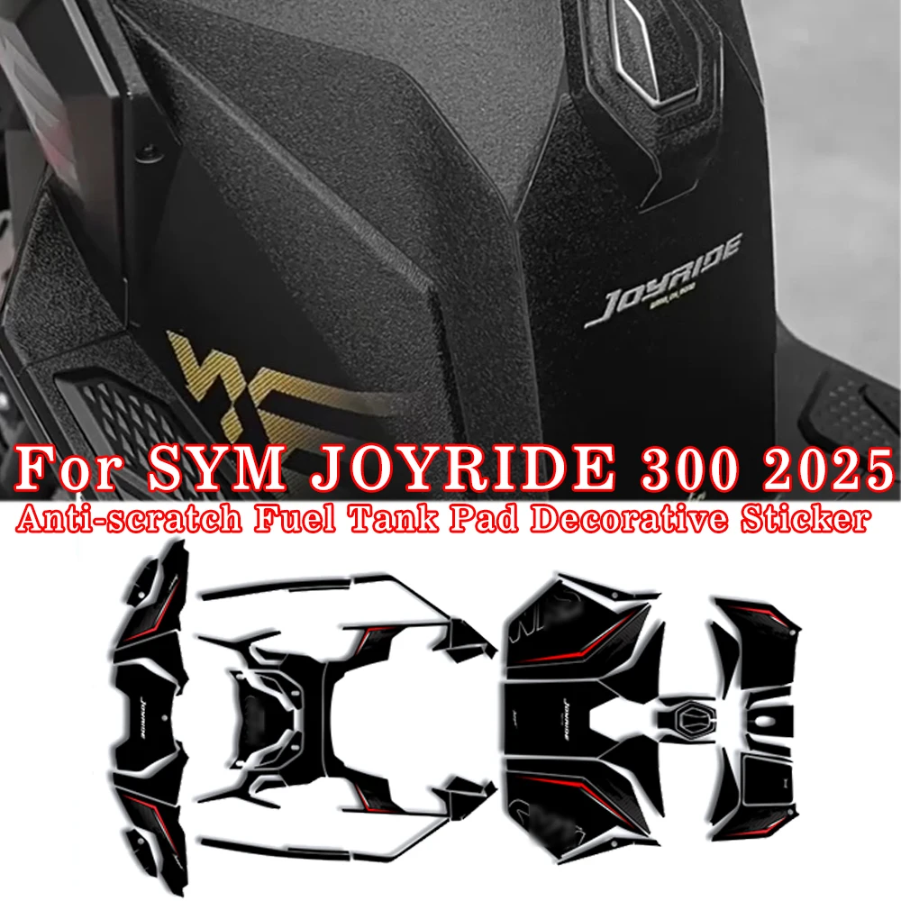 

For SYM JOYRIDE300 Joyride 300 Joyride300 2025 Motorcycle Anti-scratch Fuel Tank Pad Decorative Waterproof Protective Stickers
