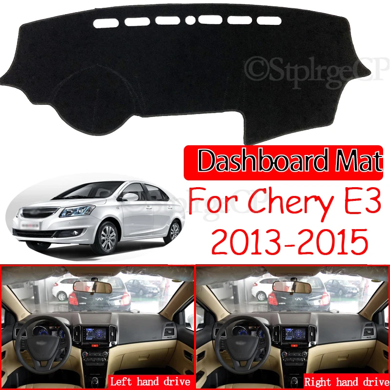 

Anti-Slip Mat Dashboard Cover Pad Sunshade Dashmat Protect Carpet Anti-UV Accessories E 3 for Chery E3 Cowin E3 2013 2014 2015