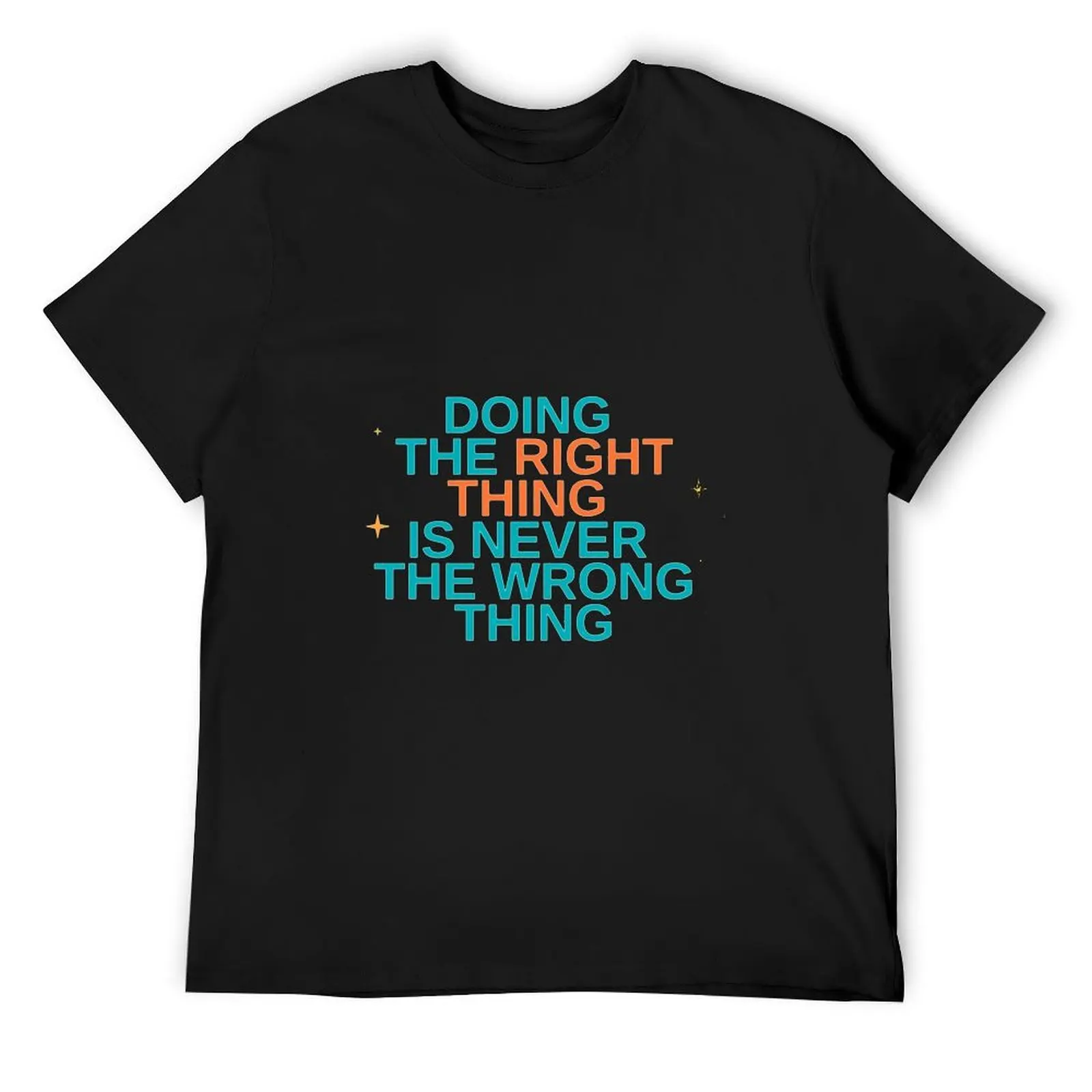 

Doing the right thing is never the wrong thing - Roy Kent T-Shirt for a boy shirts graphic tee tee shirts for men