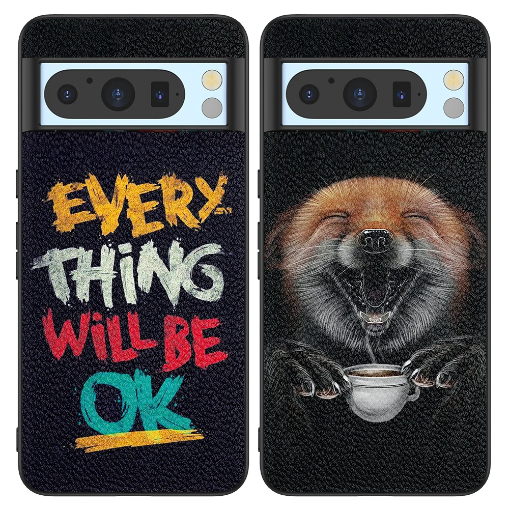 Back Cover Leather Case for Google Pixel 4 XL 4A 5 5A 5G 6 Pro 6A 7 Pro 7A 8 Pro 8A High Quality with Everything Will Be OK Dog