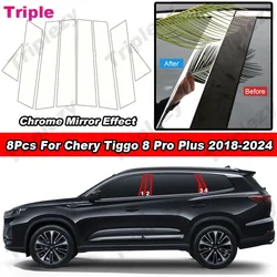 8Pcs Glossy Chrome PC Material Car Pillar Post Door Window Trim Cover B C Column Sticker For Chery Tiggo 8 Pro Plus 2018-2024
