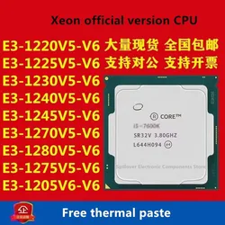 E3-1220V5 E3 1225v5 1230 1240V5 1245 1270 1280 1275 1260 1268 E3-1220V6 E3 1225V6 1151-pin CPU
