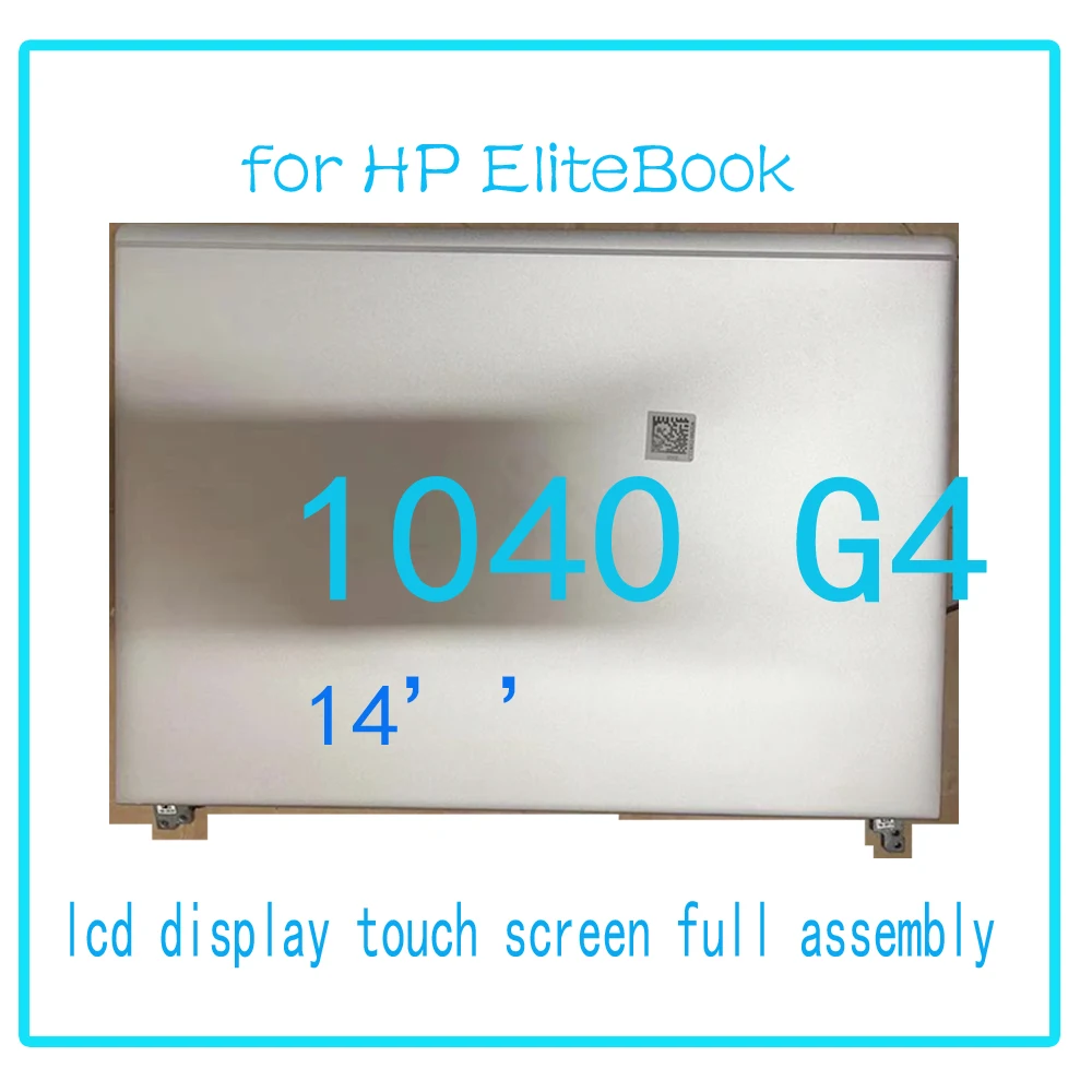 

14 Inch UHD LCD for HP EliteBook 1040 G4 LCD Display Touch Screen Digitizer Complete Assembly 918446-991 L04869-001 Replacement