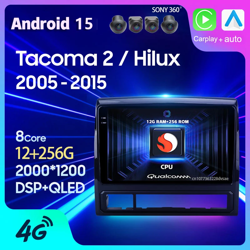 Android 15 Carplay Auto pour Toyota Tacoma 2 N200 Hilux 2005 2006 - 2015 autoradio multimédia 2Din lecteur GPS vidéo unité principale DSP