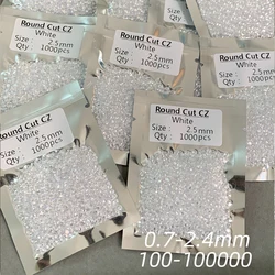 High Quality Small Size 0.7~2.4mm 10PCS~10000PCS Zircon Gems Beads Round White Cubic Zirconia Stones Round For Jewelry Gemstone