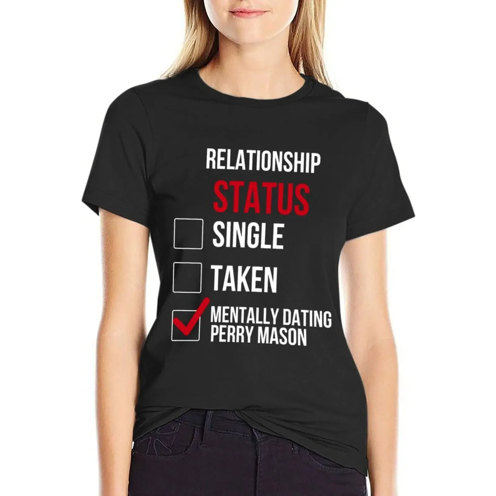 

Perry Mason - Relationship (2) T-Shirt cute tops funny tops for Women