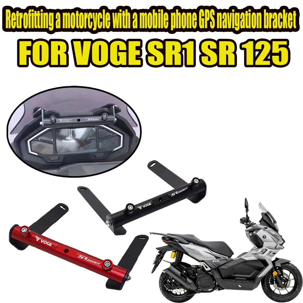 

For VOGE SR1 SR 125 SR 1 Motorcycle Windshield Lifting Bracket Assembly GPS Navigation Bracket 22MM Expansion Crossbar
