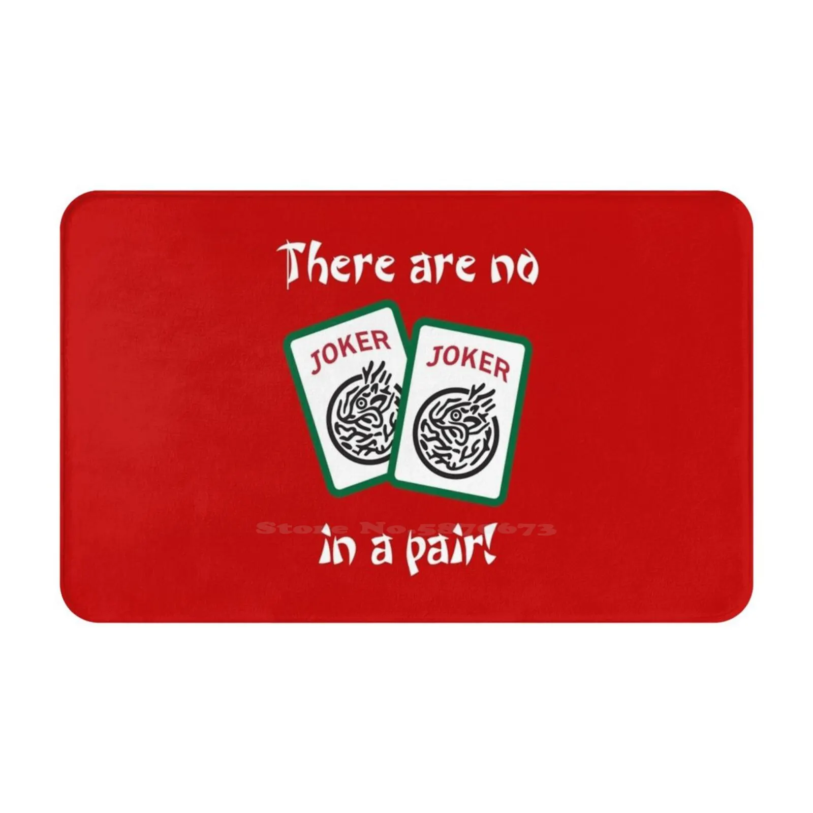 Mahjongg-There Are No Jokers In A Pair! Soft Foot Pad Room Goods Rug Carpet Mahjongg Mah Jongg Tiles Games Maven No Jokers In A