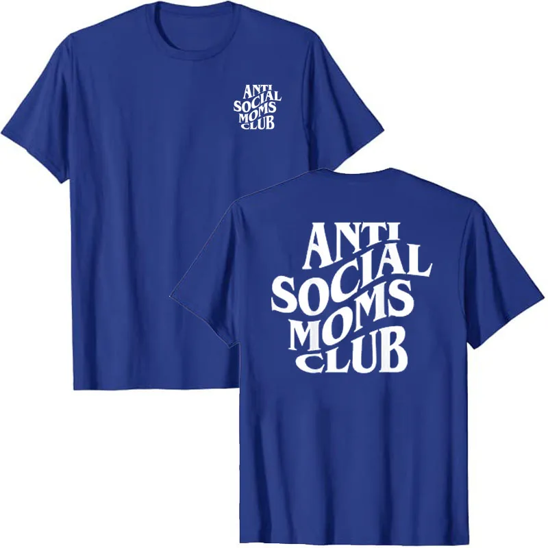 Anti Social Moms Club Funny T-Shirt Women\'s Fashion Letters Printed Sayings Graphic Tee Tops Mama Aunt Grandma Sister Gift Idea