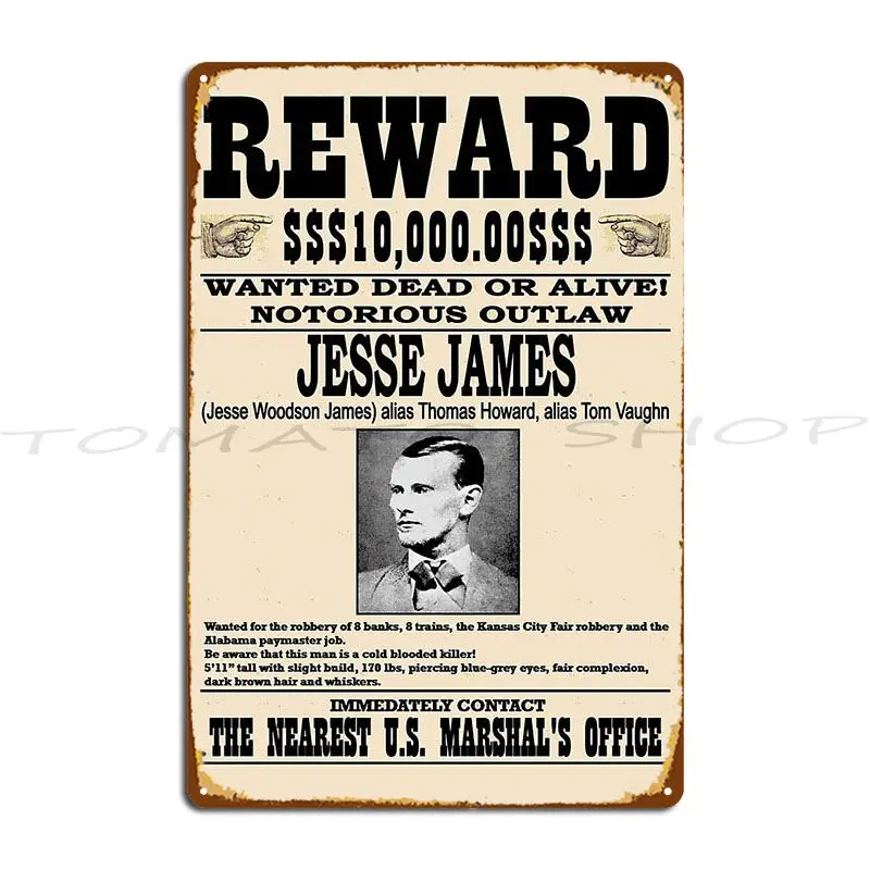 Esse James : Vintage Restored Wanted Poster Metal Plaque Sign Living Room Decoration Customize Tin Sign Poster