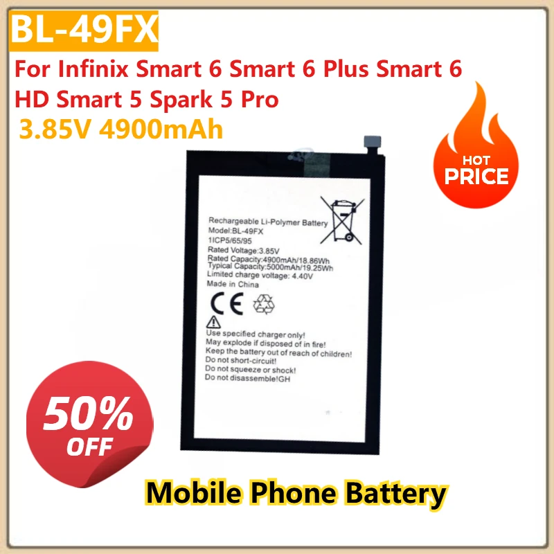 

3.85V 4900mAh Mobile Phone Battery BL-49FX For Infinix Smart 6 / 6 Plus /6 HD /5 Spark 5 Pro Brand New High Quality