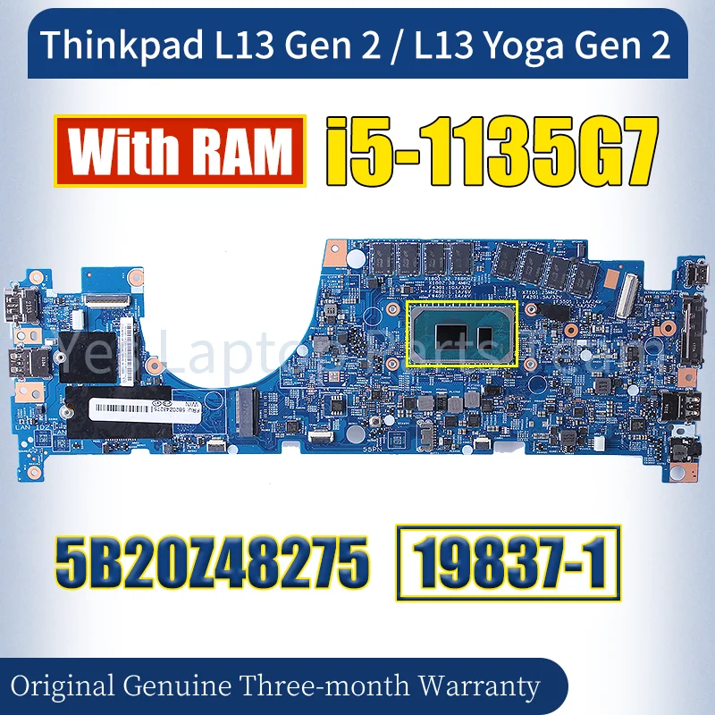 19837-1 لينوفو ثينك باد L13 Gen 2/L13 Yoga Gen 2 اللوحة الرئيسية للكمبيوتر المحمول i5-1135G7 مع ذاكرة الوصول العشوائي 5B20Z48275 اللوحة الأم للكمبيوتر المحمول