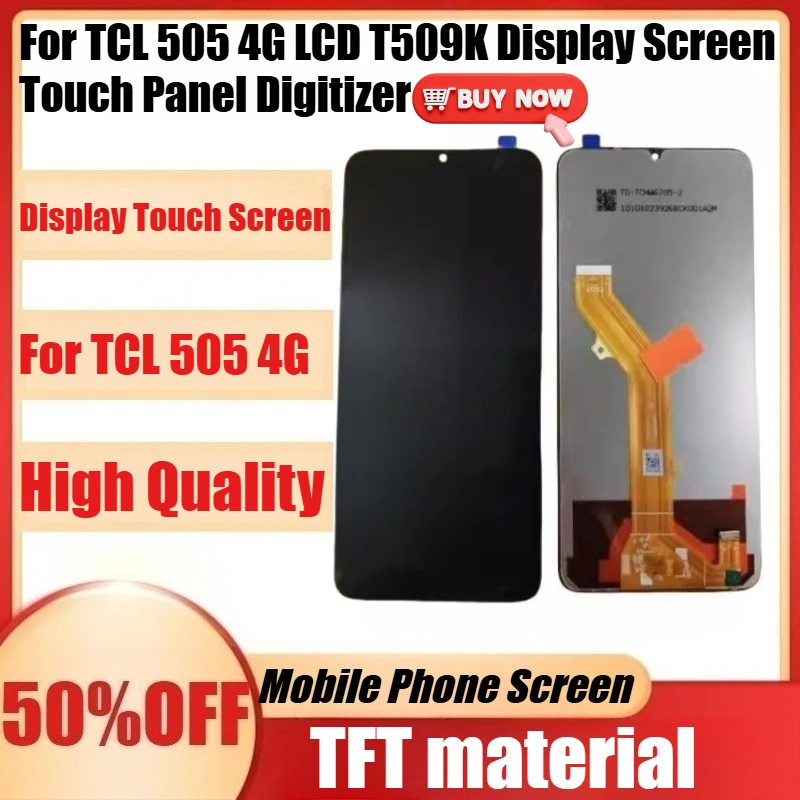 

New TFT Tested For TCL 505 4G LCD T509K Display Screen Touch Panel Digitizer For TCL 505 4G LCD Replacement Repair Parts