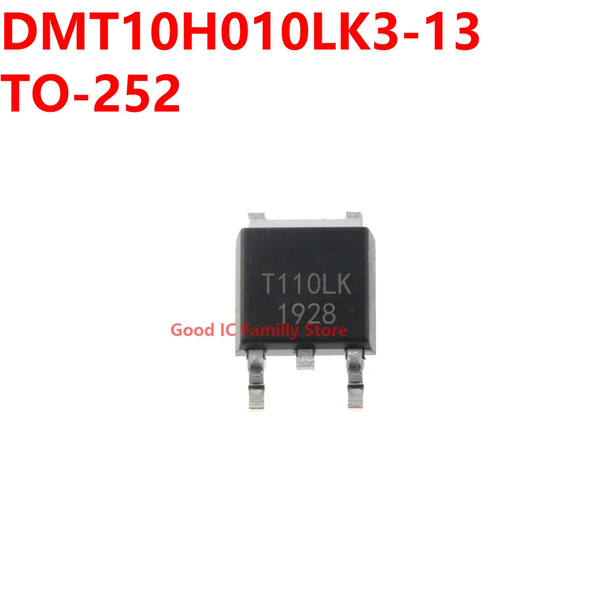 

10PCS DMT10H010LK3-13 TO-252 T110LK