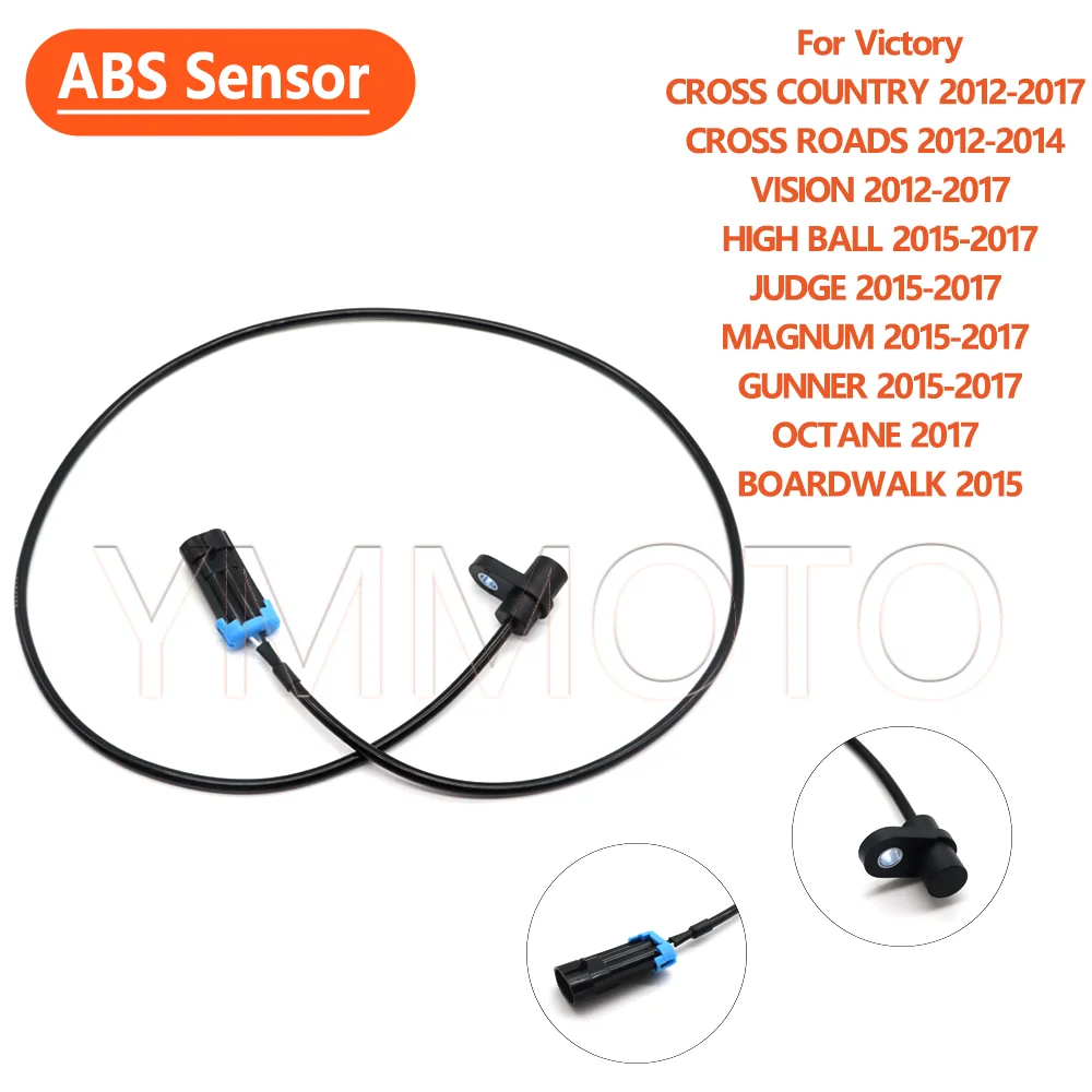 Front Rear Wheel ABS Speed Sensor For Victory CROSS ROADS COUNTRY VISION HIGH BALL JUDGE MAGNUM GUNNER OCTANE BOARDWALK