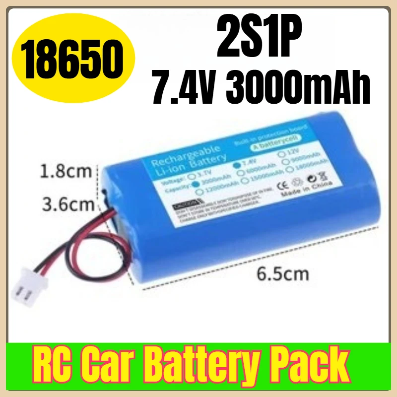 

7.4V 3000mAh 18650 2S1P RC Car Battery Pack