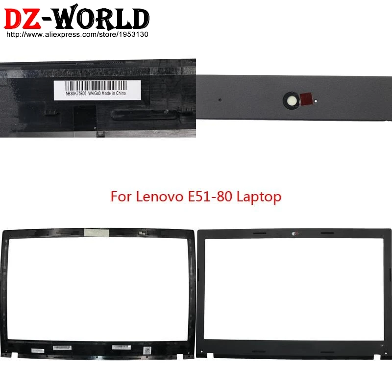 LCD Bezel Cover Screen Front Frame Shell Case For Lenovo E51-80 Laptop 5B30K75605