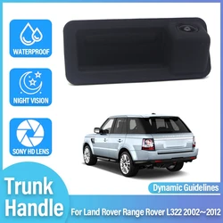 Rear View Camera Trunk Handle Camera HD CCD Waterproof For Land Rover Range Rover L322 2002~2005 2007 2008 2009 2010 2011 2012