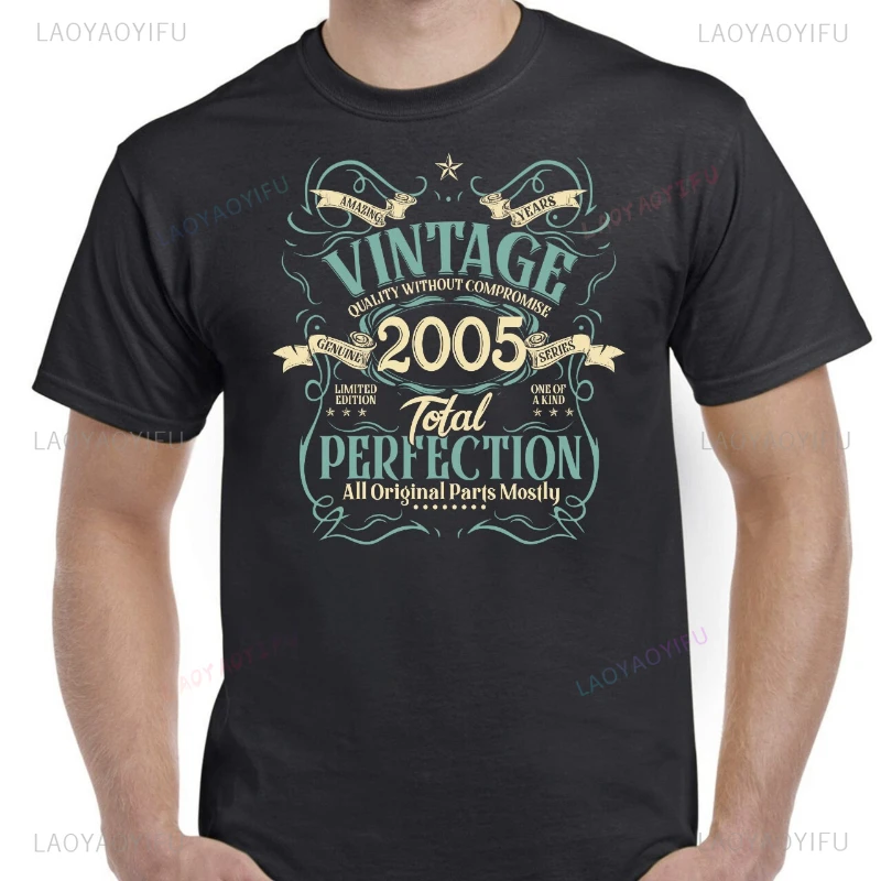 Mens 20th Birthday Gifts Shirt Present 20 Years Old 2005 Eighteen Pure Cotton  Round Collar Man Lady Graphic T Shirts Streetwear