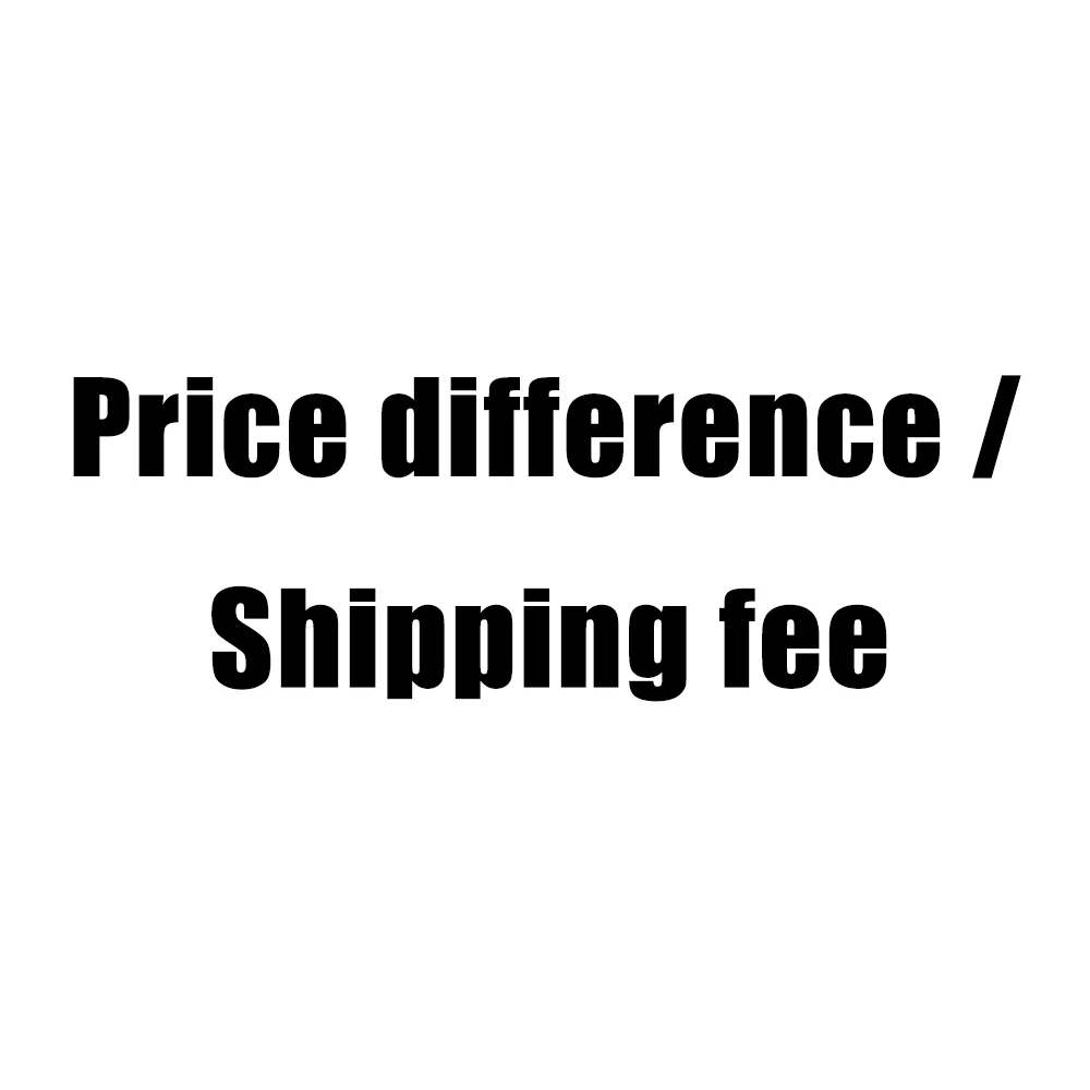 Price difference /Shipping fee