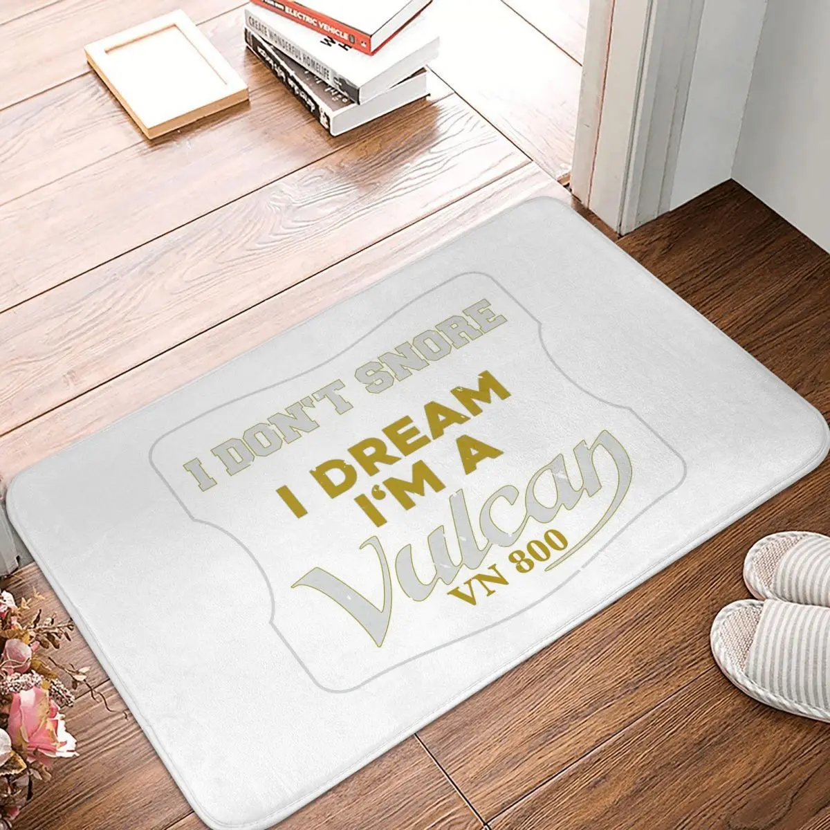 I Don't Snore Vulcan VN 800 Motorcycle Non-slip Doormat Floor Mat Carpet Rug for Kitchen Entrance Home Bedroom Footpad Mats