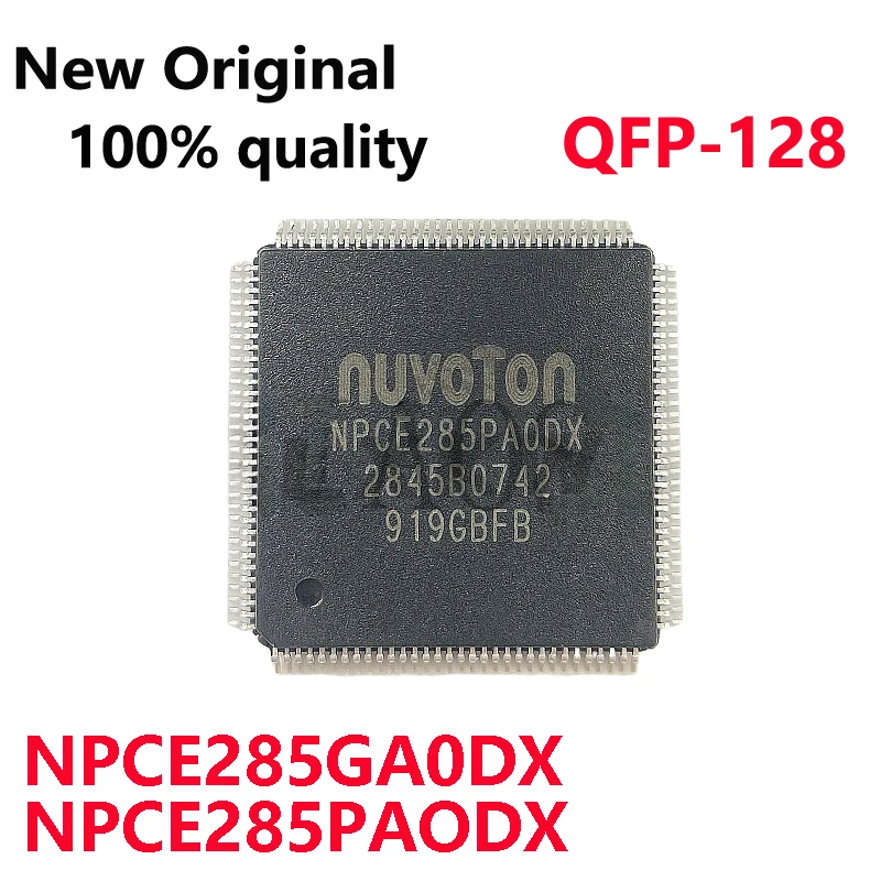 1-5/PCS New Original NPCE285PAODX NPCE285GAODX NPCE285PA0DX NPCE285GA0DX QFP-128 chip In Stock