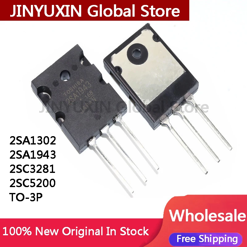 10Pcs 2SA1302 A1302 2SC3281 A1302 2SC3281 C3281 2SA1943 SA1943 2SC5200 C5200  TO-3PL IC Chip In Stock Wholesale