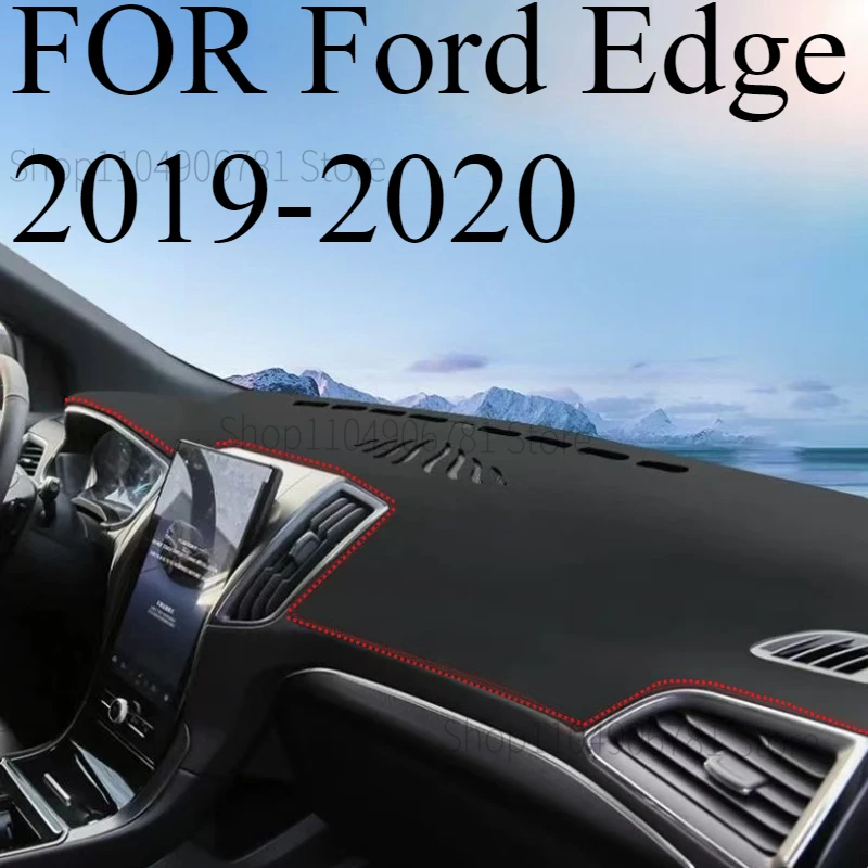

FOR Ford Edge 2019-2020 Car Dash Mat Dashmat Dashboard Mat Cover Sun Shade Dash Board Cover Carpet Accessories