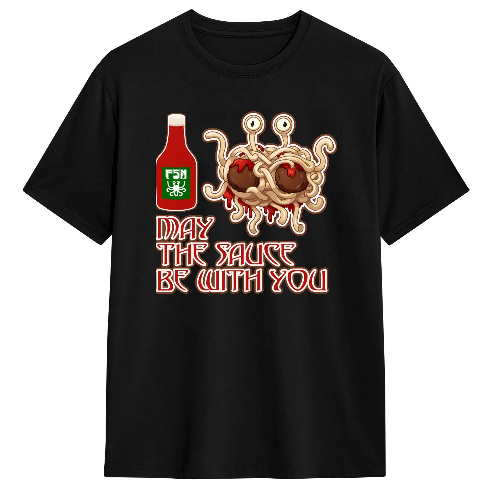 Hip Hop May the Sauce Be with You Tshirts Unisex Cotton Flying Spaghetti Monsterism FSM Religion Church Round Neck Clothing