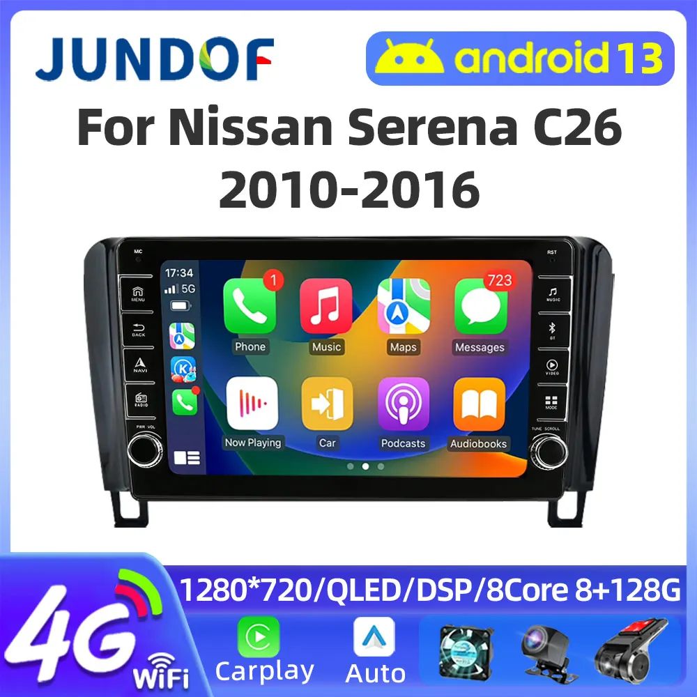 Jundof 2Din Android 13 Auto Wireless CarPlay Car Multimedia Radio For Nissan Serena 4 C26 2010-2016 4G Navigation GPS Stereo