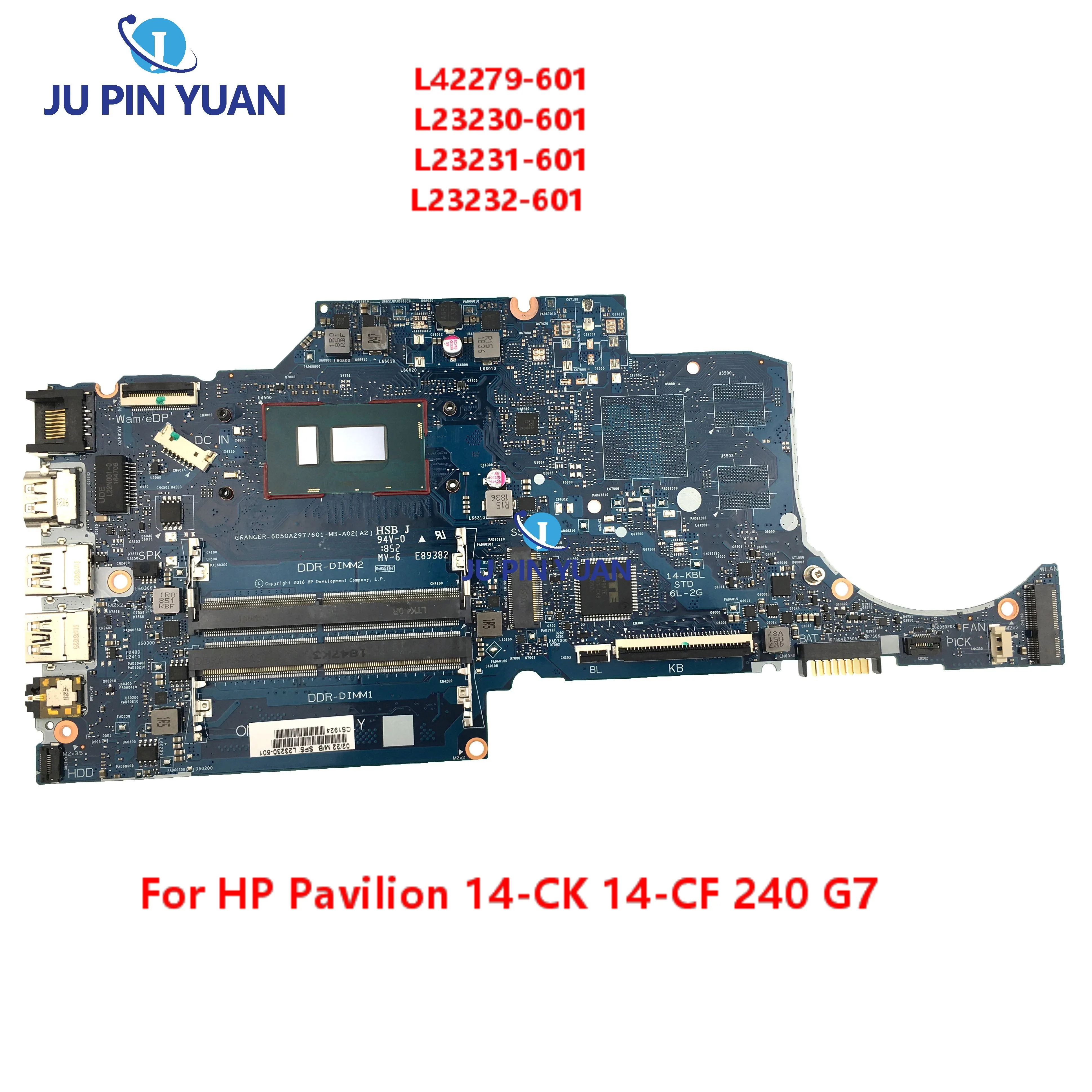 L23230-601 L23231-601 L23232-601 Mainboard For HP Pavilion 14-CK 14-CF 240 G7 Laptop Motherboard L42279-601 6050A2977601