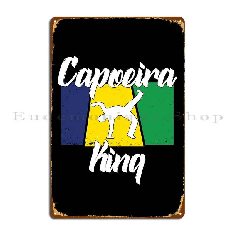 Capoeira King Metal Plaque Party Club Personalized Character Bar Tin Sign Poster