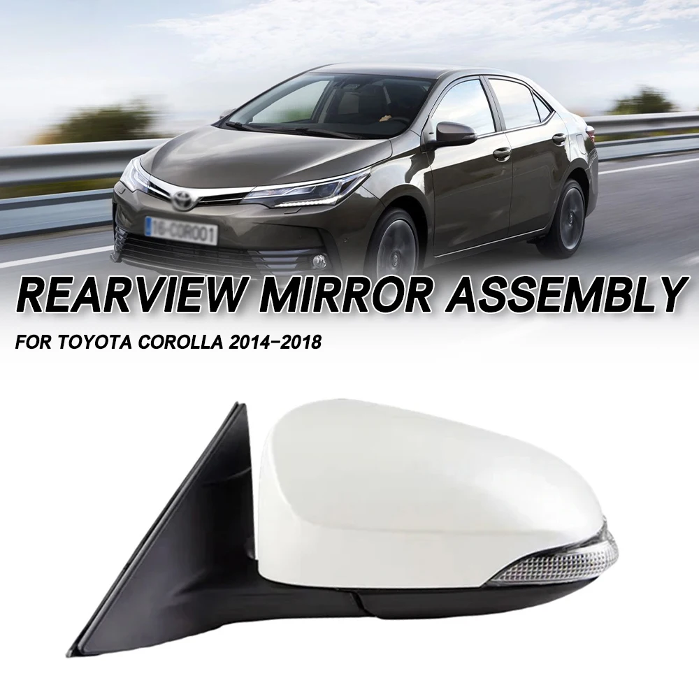 For Toyota Corolla 2014-2018 Car Rearview Mirror Assembly Accessories Auto Side Mirror Reflector Led Turn Signal Lights