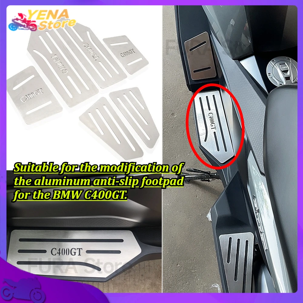 

Motorcycle footrest is suitable for the modification of the aluminum anti-slip footpad for the BMW C400GT.