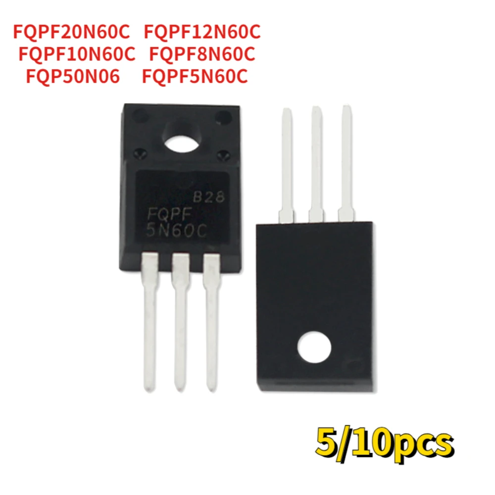 5/10PCS Transistor  FQPF5N60C FQPF8N60C FQPF20N60C FQPF12N60C FQPF10N60C FQP50N06 Mosfet Transistors Electronic Kit TO-220 ﻿