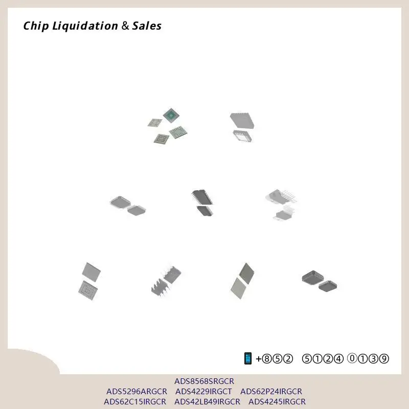 chip-chip-integrated-circuit-chip-mcu-chip-ads8568srgcr-ads5296argcr-ads4229irgct-ads62p24irgcr-ads62c15irgcr-ads42lb49irgcr