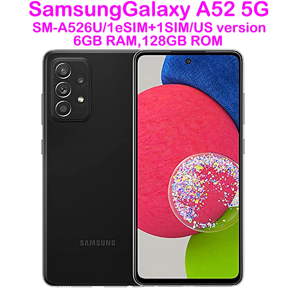 Used Samsung Galaxy A52 5G 6.5-inch Android Smartphone Snapdragon 8-core 64M Refurbished Samsung Phone NFC 4500mAh US version25W