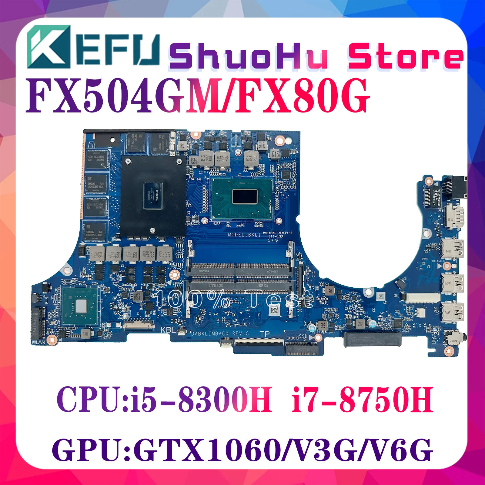 KEFU FX504GE FX504 Mainboard For ASUS FX504G FX80G FX504GM FX504GD Laptop Motherboard W/i5-8300H i7-8750H GTX1050/1050Ti GTX1060